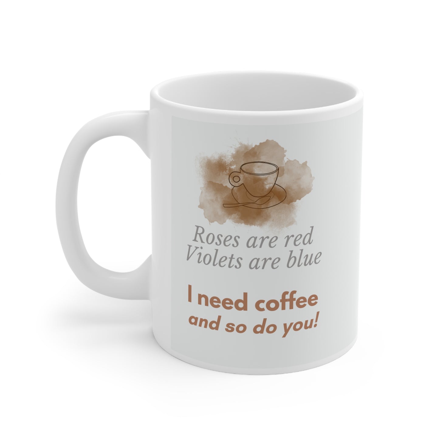 Ceramic Mug 11oz - quotes, typography